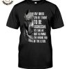 Apparently We’re Trouble When We Are Together Who Knew! Unisex T-Shirt