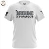 Around And Find Out Colorado Buffaloes Football Black 3D T-Shirt