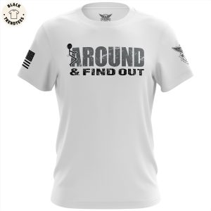 Around And Find Out Colorado Buffaloes Football White 3D T-Shirt