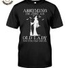 Assuming Im Just An Old Lady Was Your First Mistake Witch Unisex T-Shirt