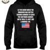 Let Me Know When The Pandemic Has Gotten Serious Enough To Close The Southern Border Until Then, I’ll Just Live A Normal Life American And Mexican Unisex Hoodie