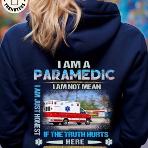 I Am A Paramedic I Am Not Mean If The Truth Hurts Here Take A Band Aid 3D Hoodie