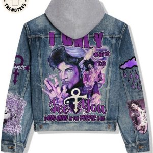 I Only Want to See You Laughing In The Purple Rain Hooded Denim Jacket