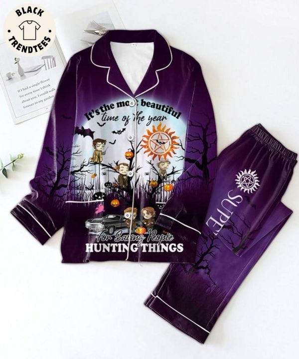 It’s the most Beautiful Time Of The Year For Saving People Hunting Things Haloween Purple Pijamas Set