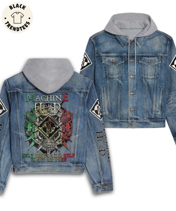 Machine Head Only Truth Will Help To Set Me Free Hooded Denim Jacket