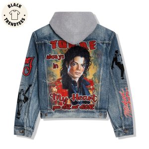 Michael Jackson Always In My Heart You Are Not Alone Design Hooded Denim Jacket