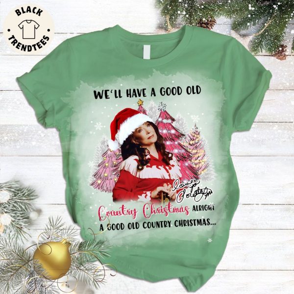 Well Have A Good Ola Country Christmas Alrigh Design Pajamas Set