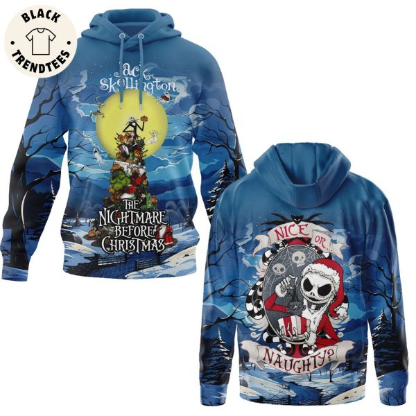 Jack Skellington The Nightmare Before Christmas Nice Of Naught Skull Design 3D Hoodie