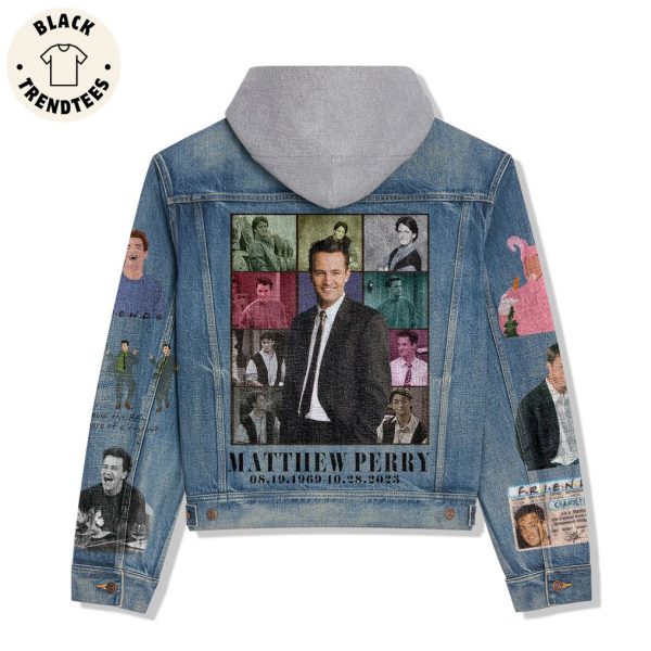 RIP Matthew Perry 08-19-1969 10-28-203 Portrait Design Hooded Denim Jacket