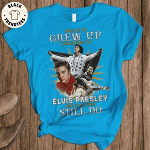 Some Of Us Crew Up Listening To Elvis Presley The Cool Onles Still Do Blue Design Pajamas Set
