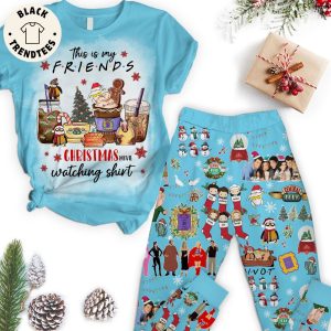 This Is My Friends Christmas Watching Shirt Design Pajamas Set