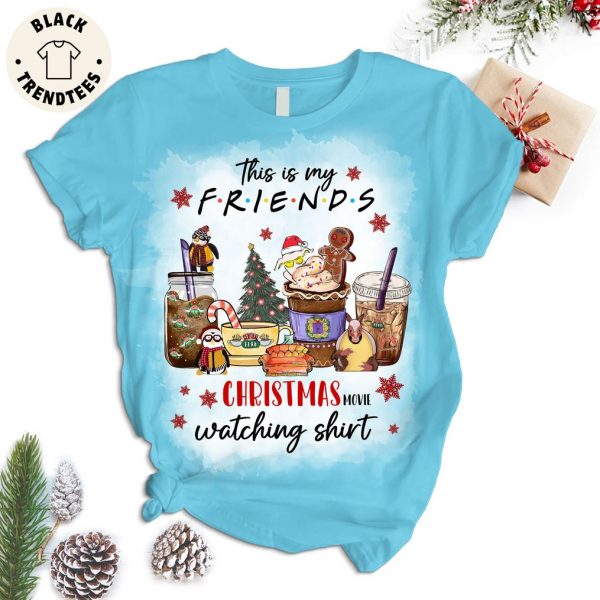 This Is My Friends Christmas Watching Shirt Design Pajamas Set