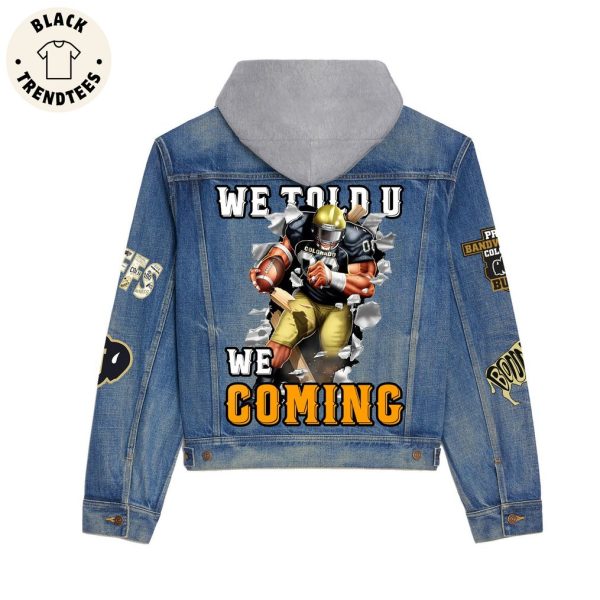 We Told U We Coming Portrait Design Hooded Denim Jacket