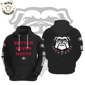 Georgia Bulldogs Better Never Rests Logo Black Design 3D Hoodie