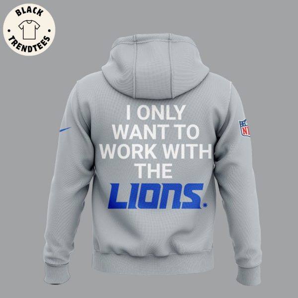 I Only Want To Work With The Lions Gray Logo Design 3D Hoodie