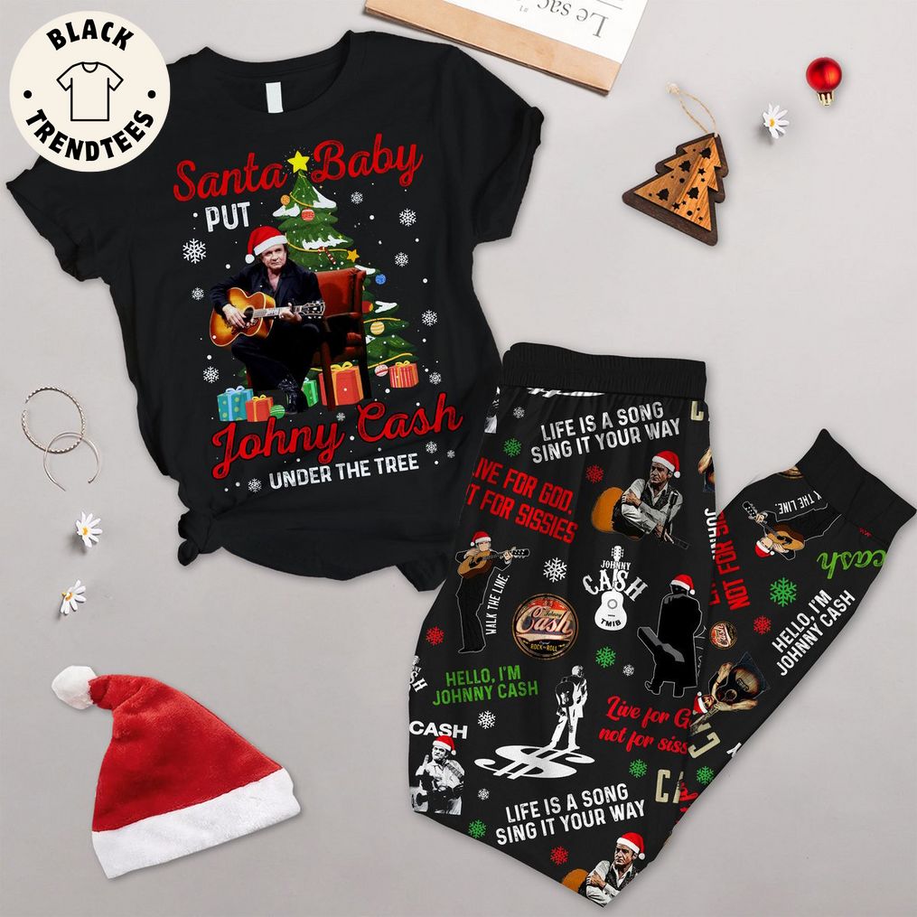 Santa Baby Johny Cash Under The Tree For Me Christmas Design Pajamas Set