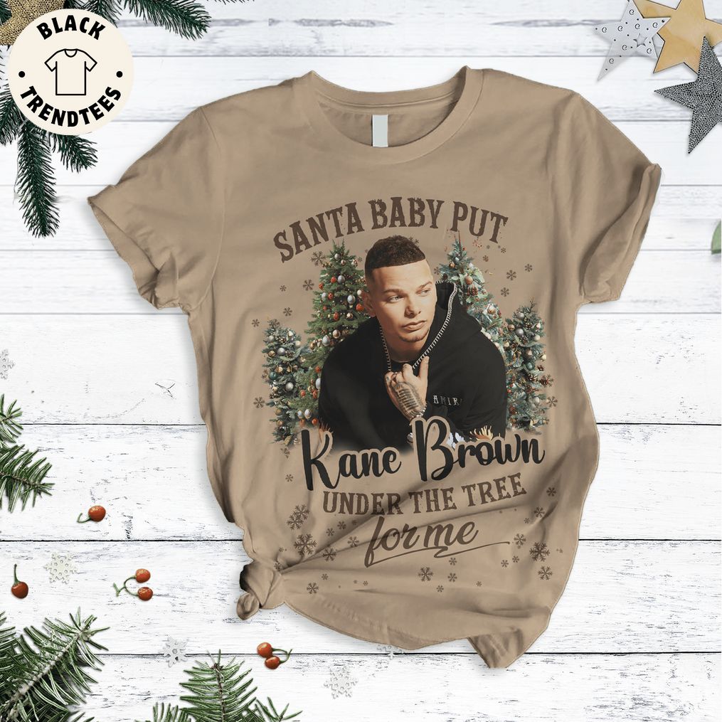 Santa Baby Put Kane Brown Under The Tree For Me Christmas Design Pajamas Set