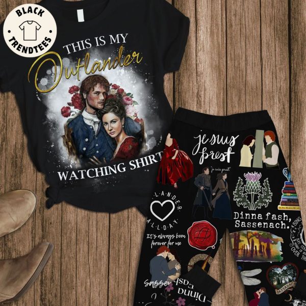 This Is My Outlander Watching Shirt Jesus FrestDinna Fasch Sassenach Pink Design Pajamas Set