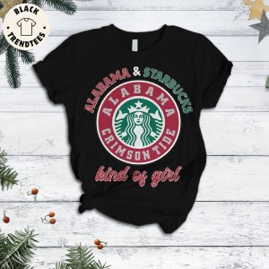 Alabama Starbucks Kind Of Girl Black Design Pajamas Set