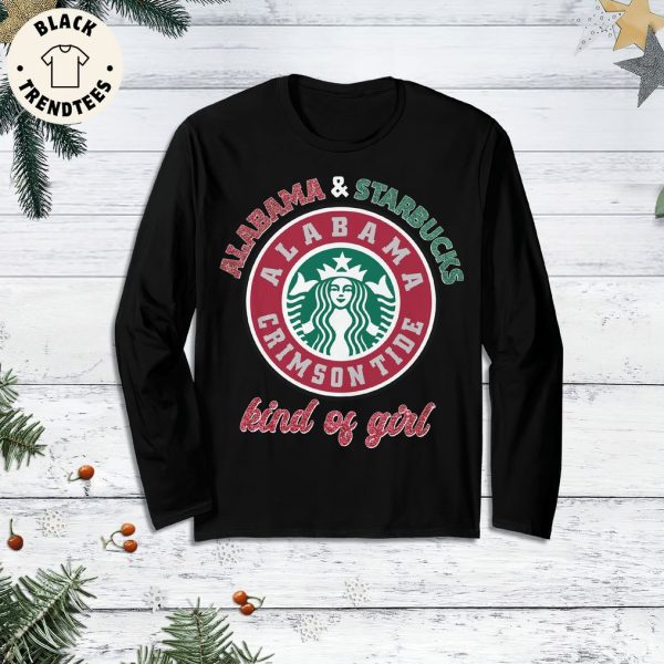 Alabama Starbucks Kind Of Girl Black Design Pajamas Set