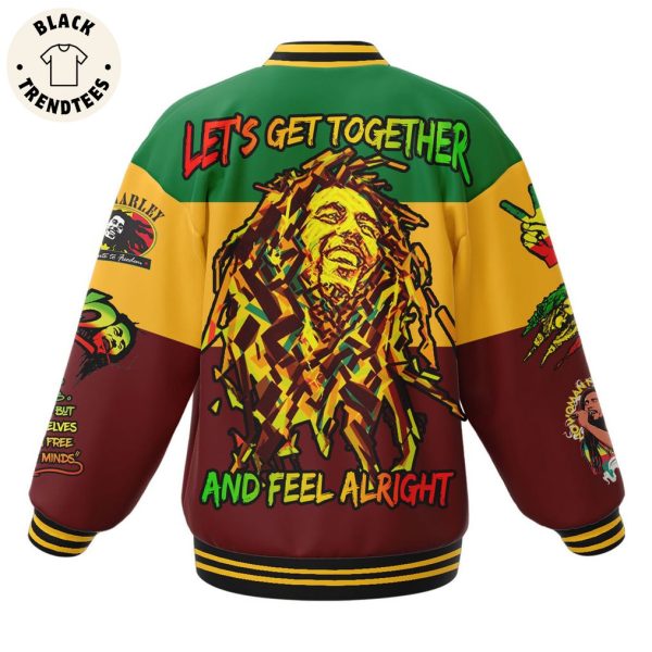Bob Marley One Love Let’s Get Together And Feel Alright Mascot Design Baseball Jacket