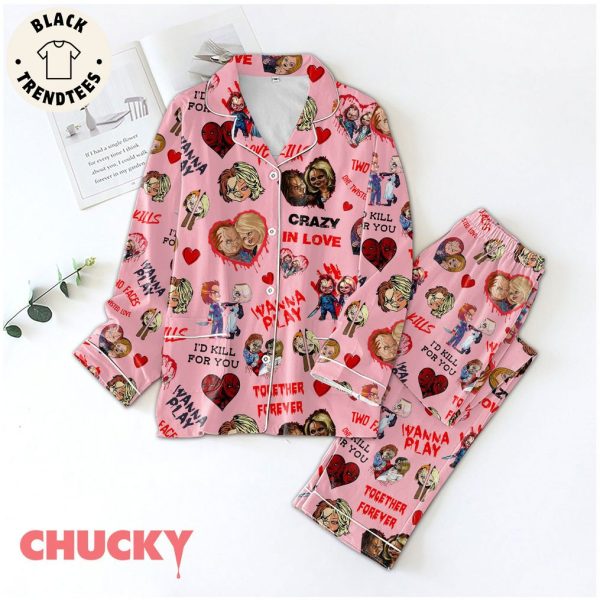 Crazy In love I’d Kill For You Pink Design Pajamas Set