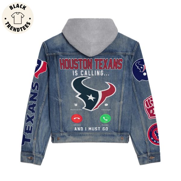 Houston Texans Is Calling And I Must Go Mascot Hooded Denim Jacket