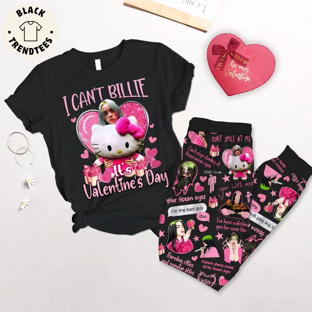 I Can't Billie It's Valentine's Day Black Design Pajamas Set