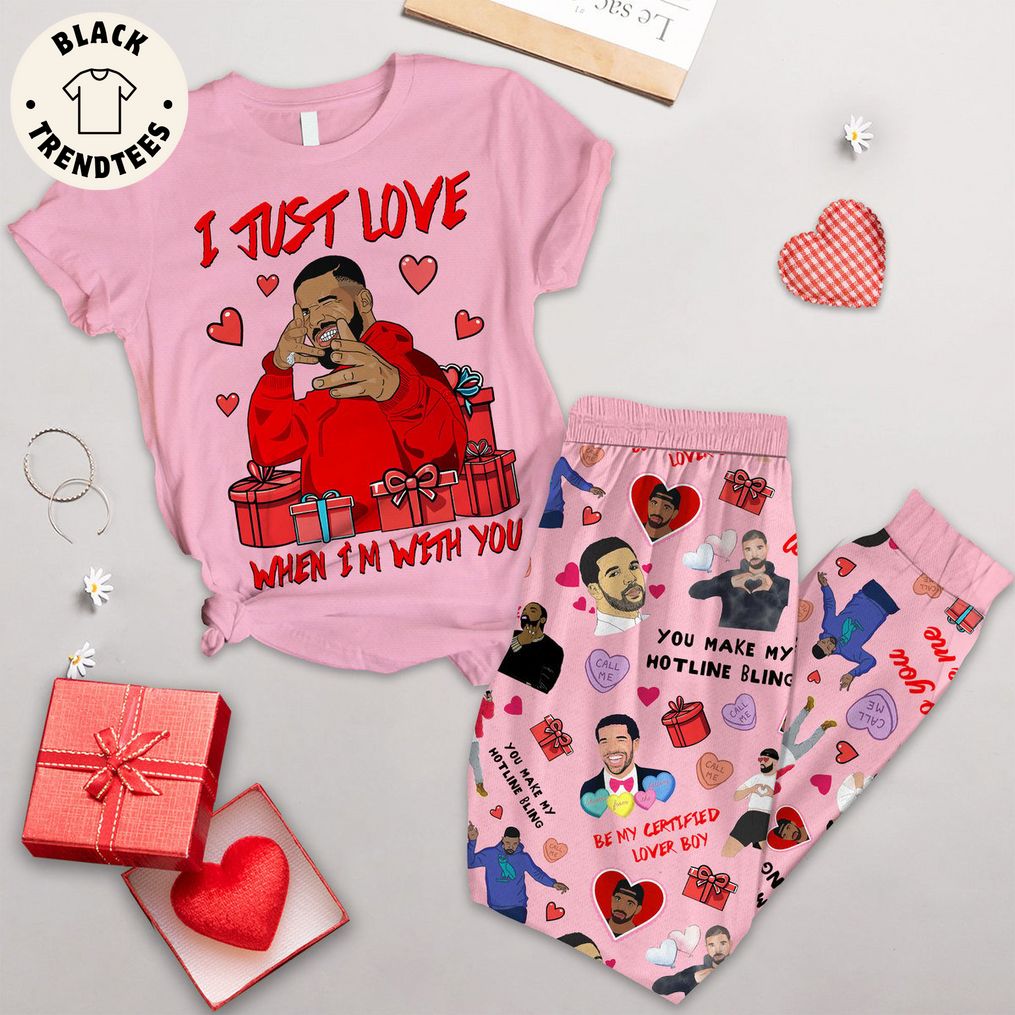 I Just Love When Im With You Pink Design Pajamas Set