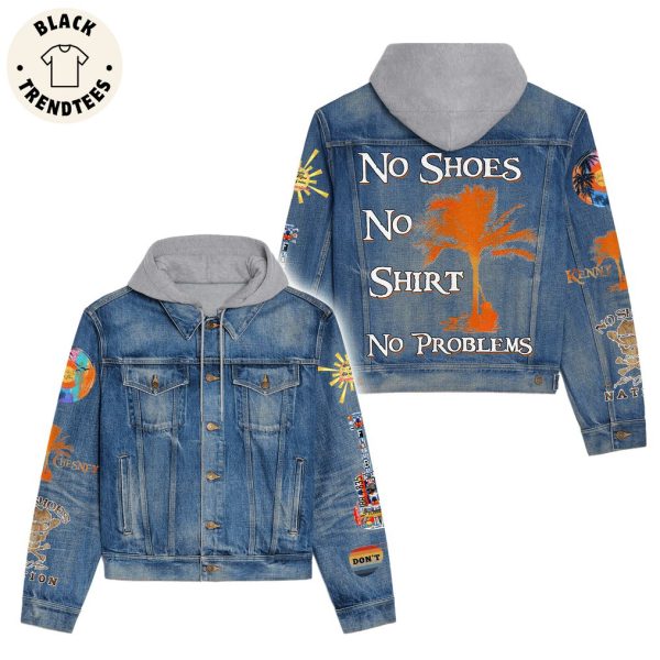 No Shoes No Shirt No Problems Logo Design Hooded Denim Jacket