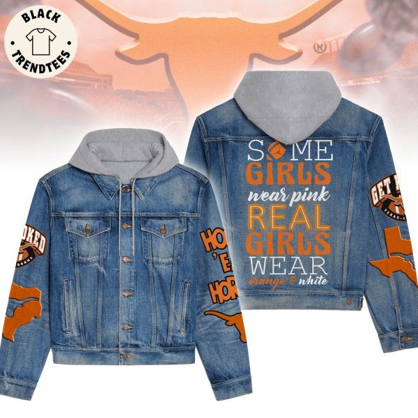 Some Girls Wear Pink Real Girls Wear Orange White Mascot Design Hooded Denim Jacket