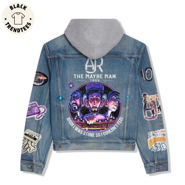 The Maybe Man Tour Wish I Was Stone So I Couldn Feel Hooded Denim Jacket