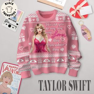 Would You Be My Lover This Valentine’s Day Taylor Swift Pink Design 3D Sweater
