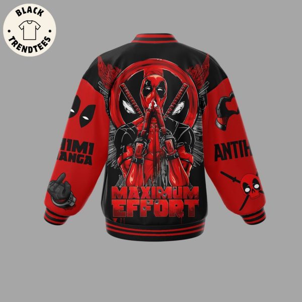 Deadpool Chimichanga Antihero Maximum Effort Baseball Jacket