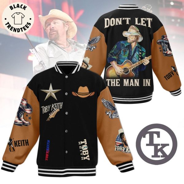 Toby Keith Don’t Let The Man In Baseball Jacket