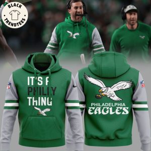 It A Philly Thing Philadelphia Eagles Hoodie