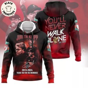 Jurgen Klopp Coach Liverpool Signature 2015-2024 Thank You For The Memories You Never Walk Alone Hoodie