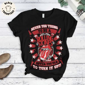 Never To be A Rolling Stones Never Too Old To Turn It Up Pajamas Set