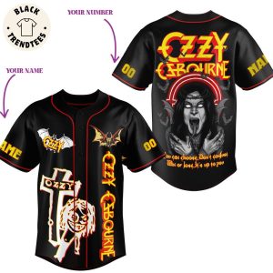 Ozzy Osbourne You Can Choose Dont Confuse Win Or Lose It Up To You Baseball Jersey