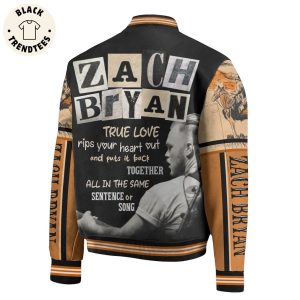 Zach Bryan True Love Rips Your Heart Out And Puts It Back Baseball Jacket
