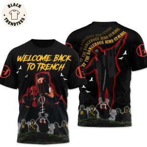 Welcome Back To Trench Twenty One Pilots Special 3D T-Shirt