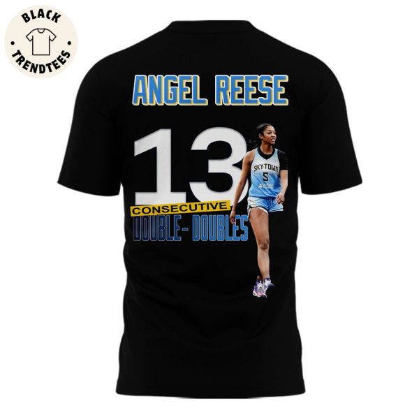 Angel Reese 13 Chicago Sky Consecutive Double-Doubles 3D T-Shirt