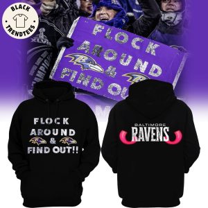 Flock Around & Find Out Baltimore Ravens Hoodie