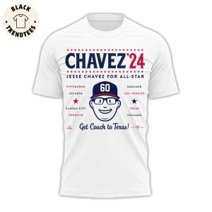Get Coach To Texas Atlanta Braves Jesse Chavez 3D T-Shirt – White