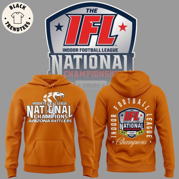 Arizona Rattlers Indoor Football League National Champions Design 2024 Hoodie