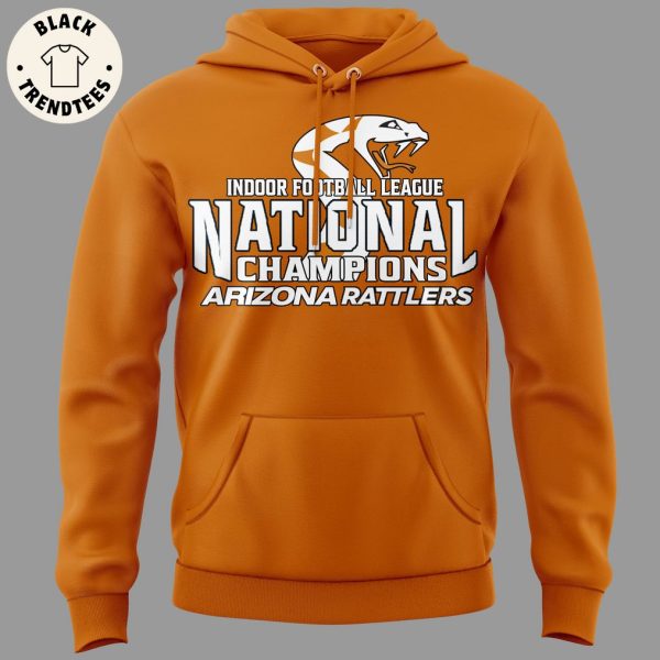 Arizona Rattlers Indoor Football League National Champions Design 2024 Hoodie