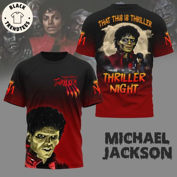 Michael Jackson Thriller Night Design 3D T-Shirt