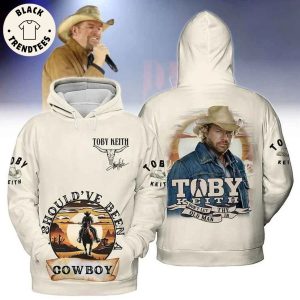 Shouldve Been A Cowboy – Toby Keith Hoodie