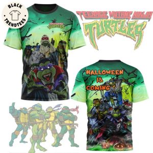 Teenage Mutant Ninja Turtles – Halloween Is Coming Design 3D T-Shirt