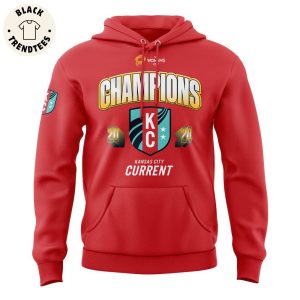 The Women Cup Champions Kansas City Current United States 2024 Design Hoodie